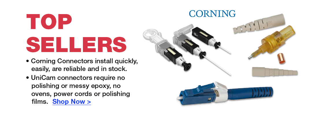 Top Selling Corning UniCam Connectors