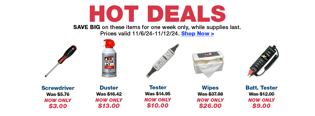 Hot Deals - Save Big for one week only